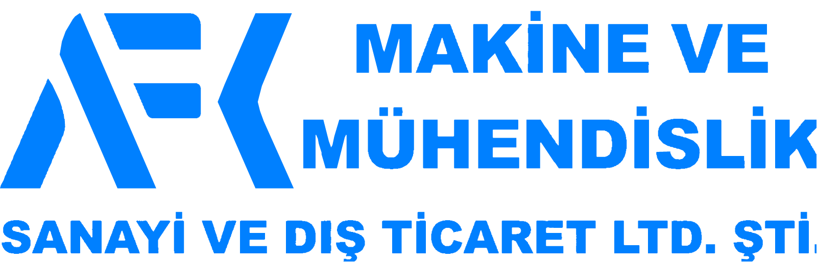 AFK Makine ve Mühendislik Sanayi ve Dış Ticaret Ltd. Şti.